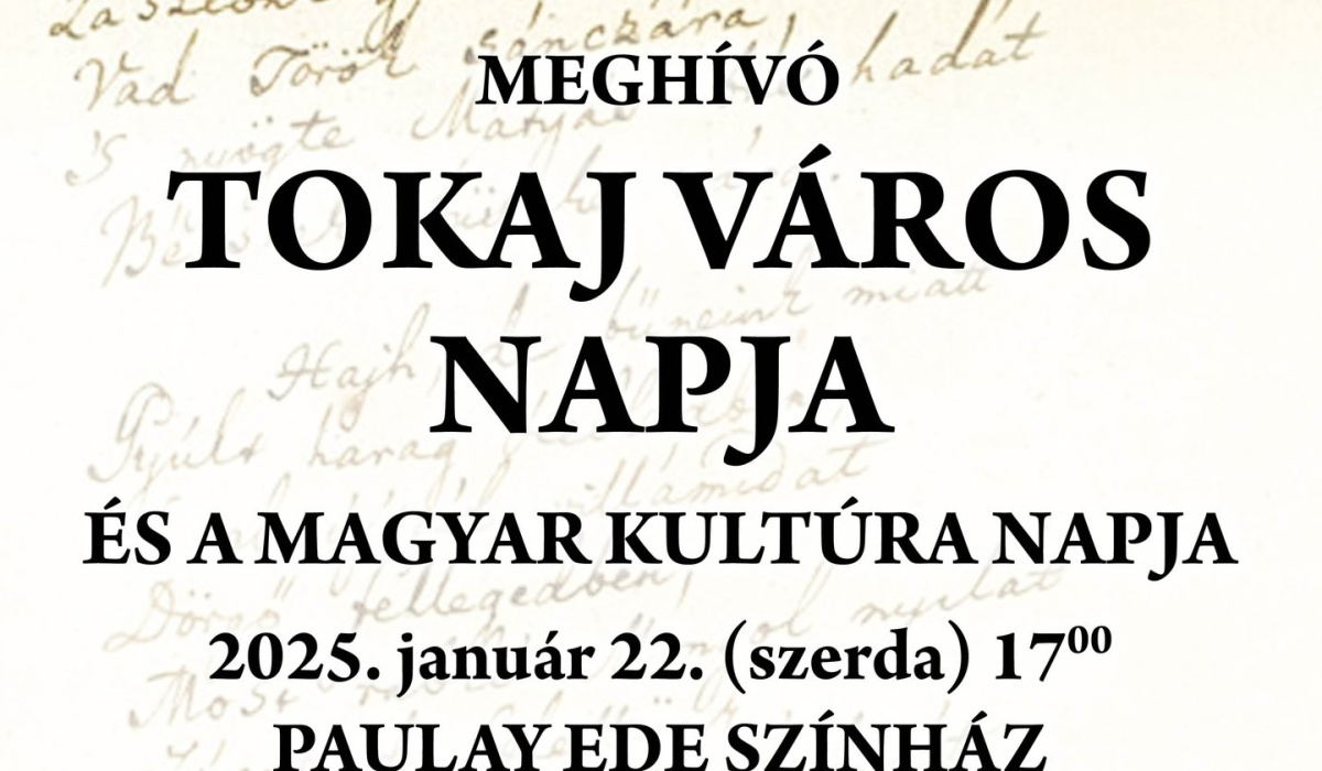 Tokaj Város Napja és a Magyar Kultúra Napja